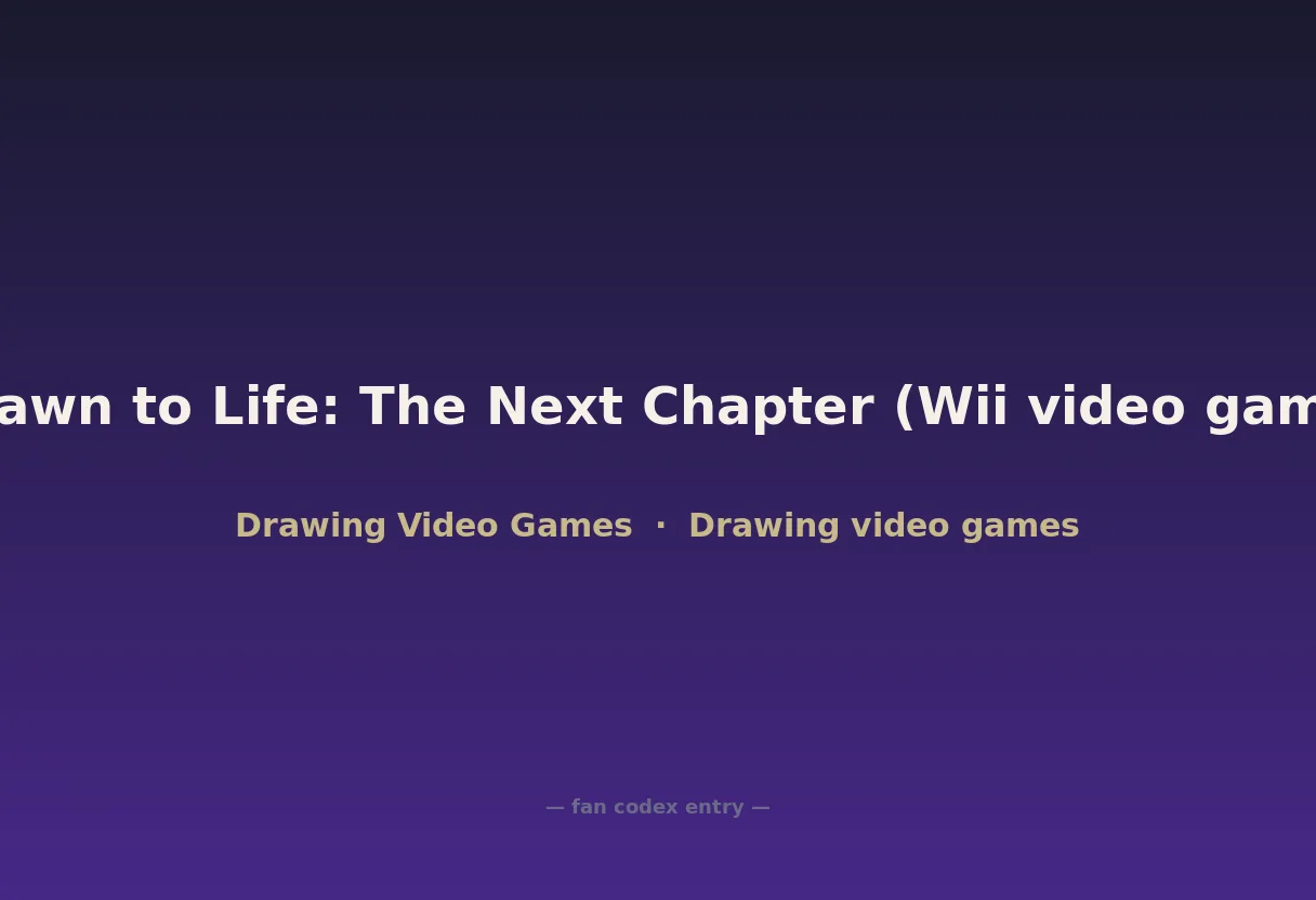 Drawn to Life: The Next Chapter (Wii video game)